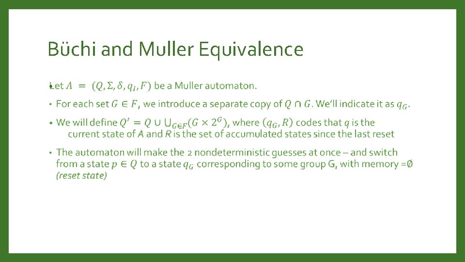 Büchi and Muller Equivalence • 