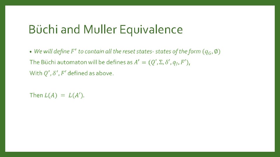 Büchi and Muller Equivalence • 