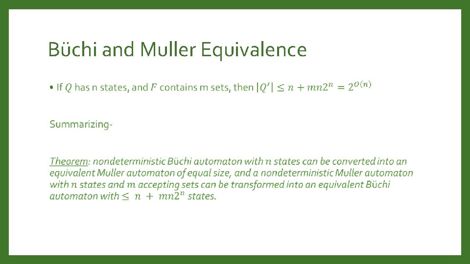 Büchi and Muller Equivalence • 