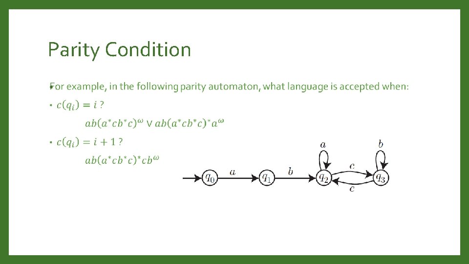 Parity Condition • 