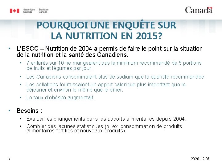 POURQUOI UNE ENQUÊTE SUR LA NUTRITION EN 2015? • L’ESCC – Nutrition de 2004