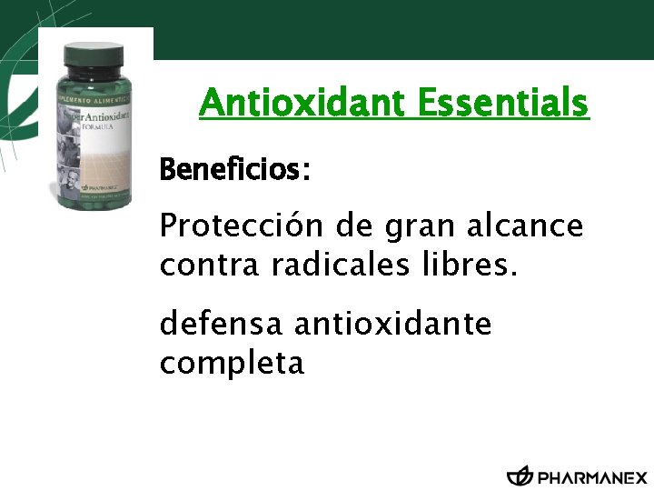 Antioxidant Essentials Beneficios: Protección de gran alcance contra radicales libres. defensa antioxidante completa 