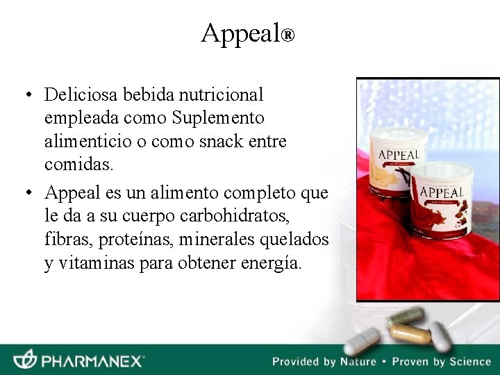 Appeal® • Deliciosa bebida nutricional empleada como Suplemento alimenticio o como snack entre comidas.