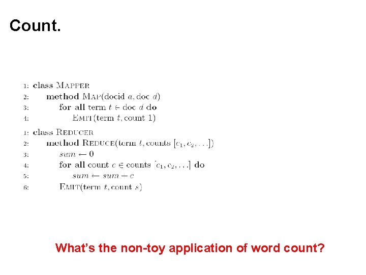 Count. What’s the non-toy application of word count? 