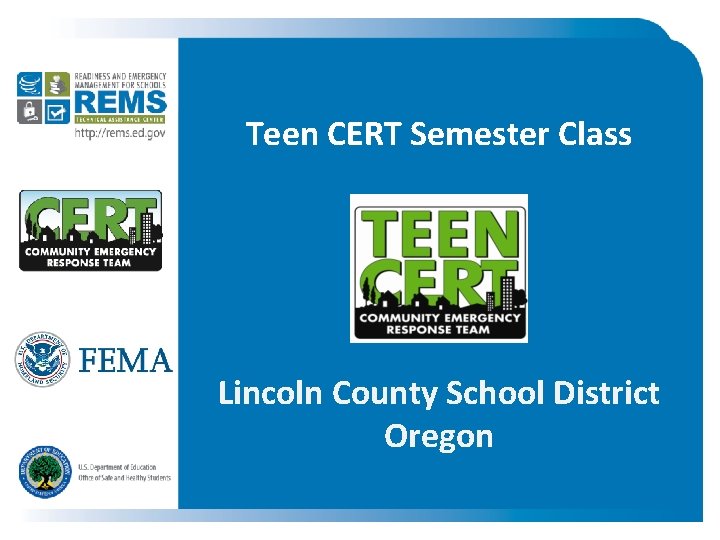 Teen CERT Semester Class Lincoln County School District Oregon 