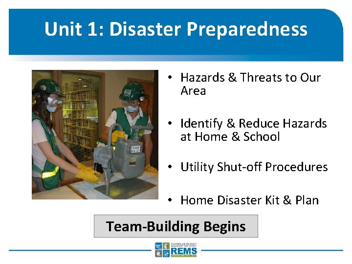 Unit 1: Disaster Preparedness • Hazards & Threats to Our Area • Identify &