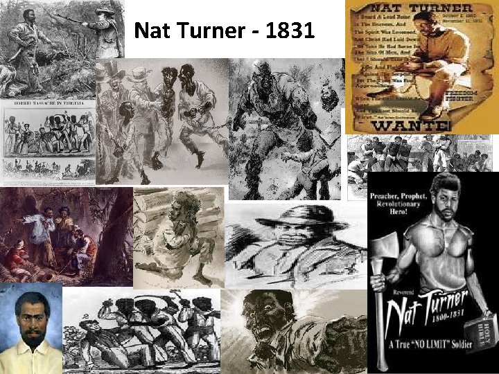 Nat Turner - 1831 