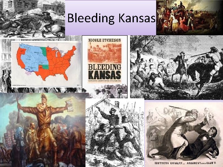 Bleeding Kansas Bleeding Kansas