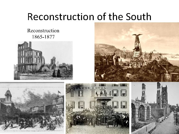 Reconstruction of the South 