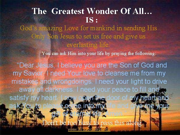 The Greatest Wonder Of All… IS : God’s amazing Love for mankind in sending