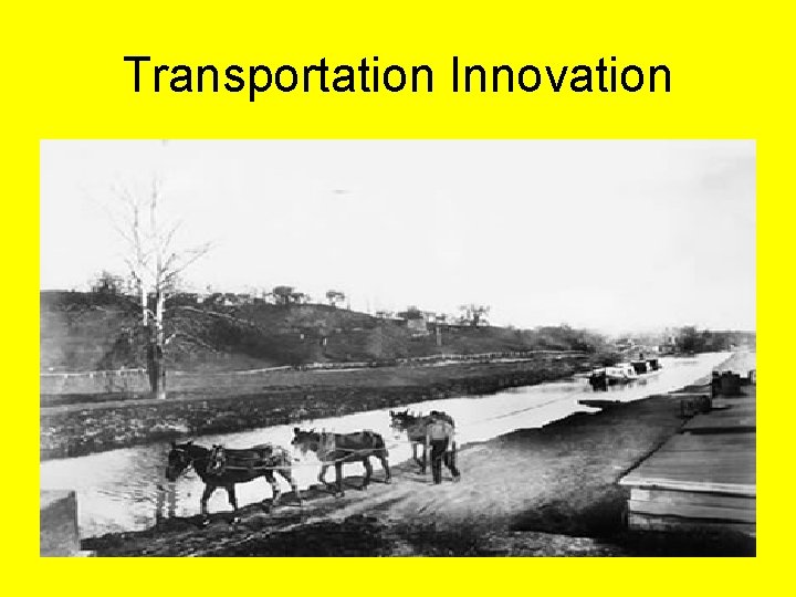 Transportation Innovation 