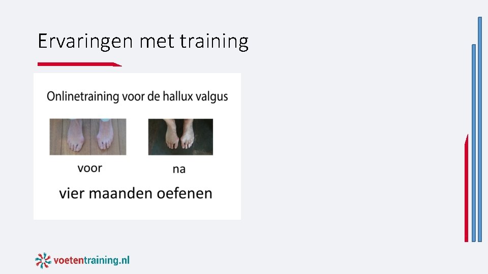 Ervaringen met training Ervaringen met training