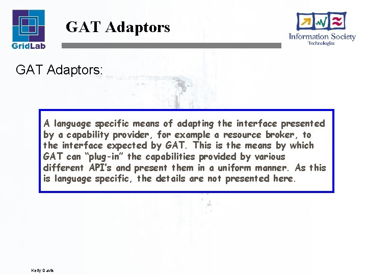 GAT Adaptors: A language specific means of adapting the interface presented by a capability