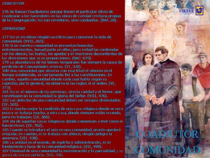 COADJUTOR ALEGRIA 176 Se llaman Coadjutores porque tienen el particular oficio de coadyuvar a COADJUTOR ALEGRIA 176 Se llaman Coadjutores porque tienen el particular oficio de coadyuvar a