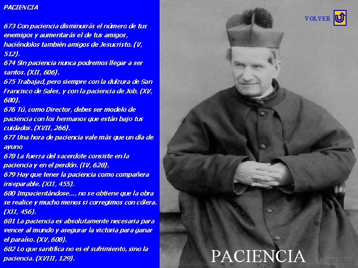 PACIENCIA 673 Con paciencia disminuirás el número de tus enemigos y aumentarás el de PACIENCIA 673 Con paciencia disminuirás el número de tus enemigos y aumentarás el de