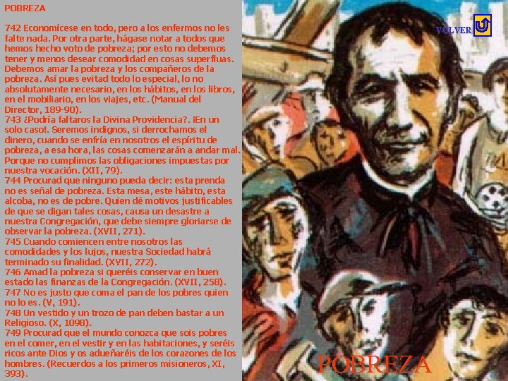 POBREZA 742 Economícese en todo, pero a los enfermos no les falte nada. Por POBREZA 742 Economícese en todo, pero a los enfermos no les falte nada. Por
