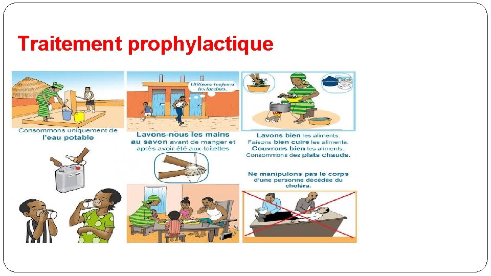 Traitement prophylactique 