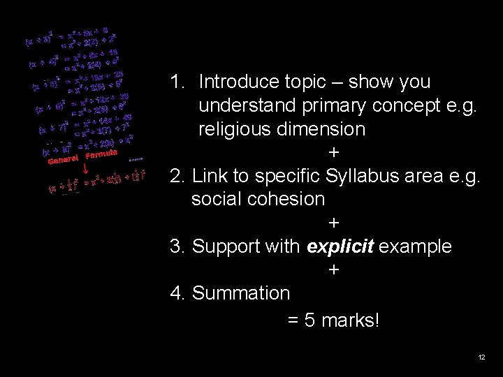 1. Introduce topic – show you understand primary concept e. g. religious dimension + 1. Introduce topic – show you understand primary concept e. g. religious dimension +