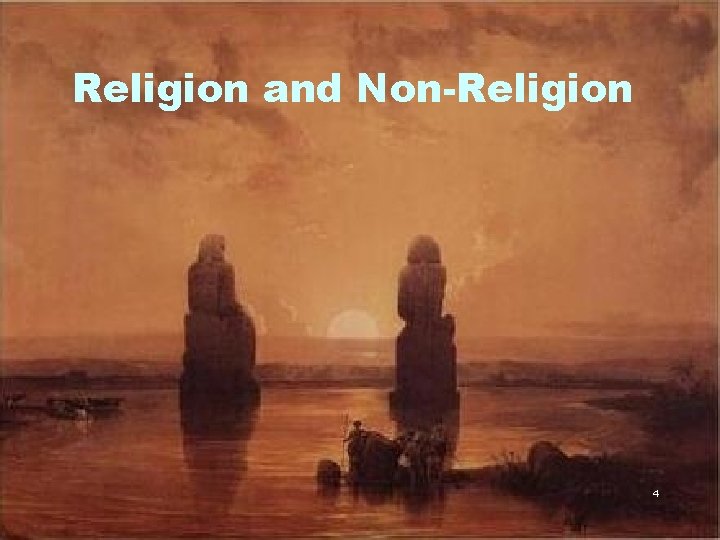 Religion and Non-Religion 4 