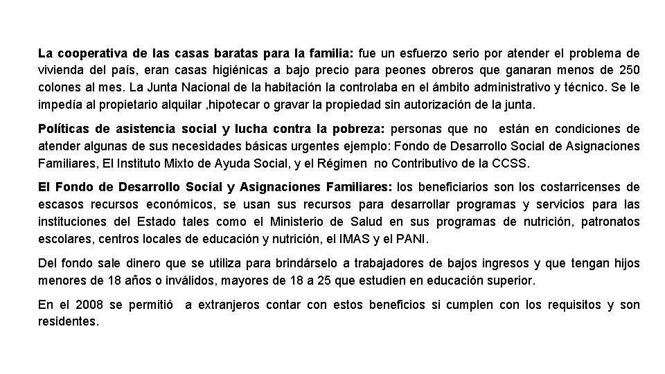 La cooperativa de las casas baratas para la familia: fue un esfuerzo serio por