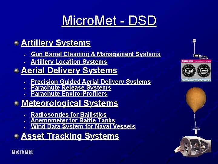 Micro. Met - DSD Artillery Systems § § Gun Barrel Cleaning & Management Systems