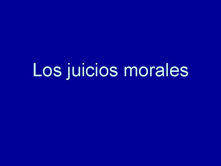 Los juicios morales 