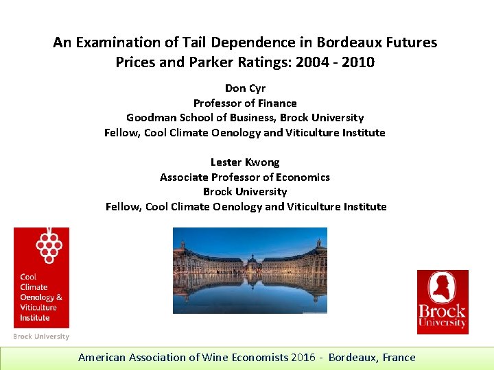 An Examination of Tail Dependence in Bordeaux Futures Prices and Parker Ratings: 2004 -