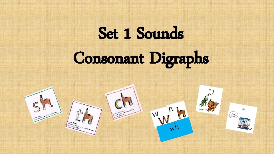 Set 1 Sounds Consonant Digraphs wh 