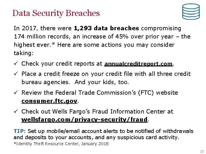 Data Security Breaches In 2017, there were 1, 293 data breaches compromising 174 million