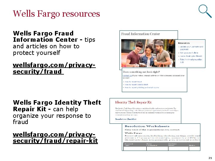 Wells Fargo resources Wells Fargo Fraud Information Center - tips and articles on how