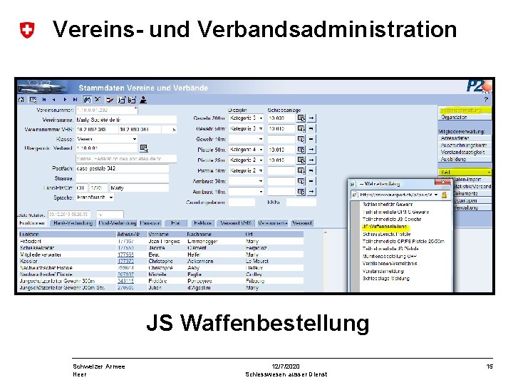 Vereins- und Verbandsadministration JS Waffenbestellung Schweizer Armee Heer 12/7/2020 Schiesswesen ausser Dienst 15 