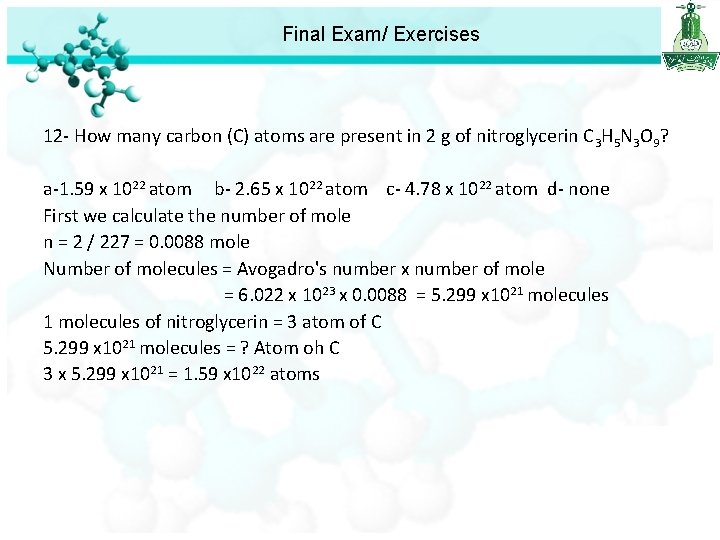 Final Exam/ Exercises 12 - How many carbon (C) atoms are present in 2