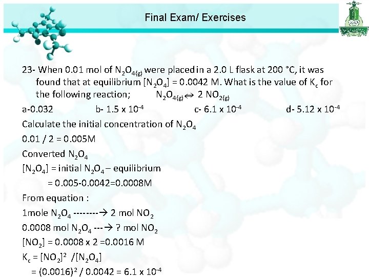 Final Exam/ Exercises 23 - When 0. 01 mol of N 2 O 4(g)