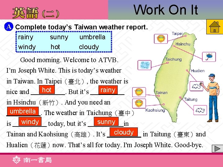 Work On It A Complete today’s Taiwan weather report. rainy windy sunny hot umbrella