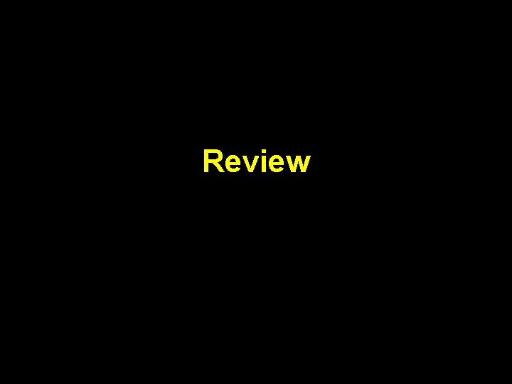 Review 