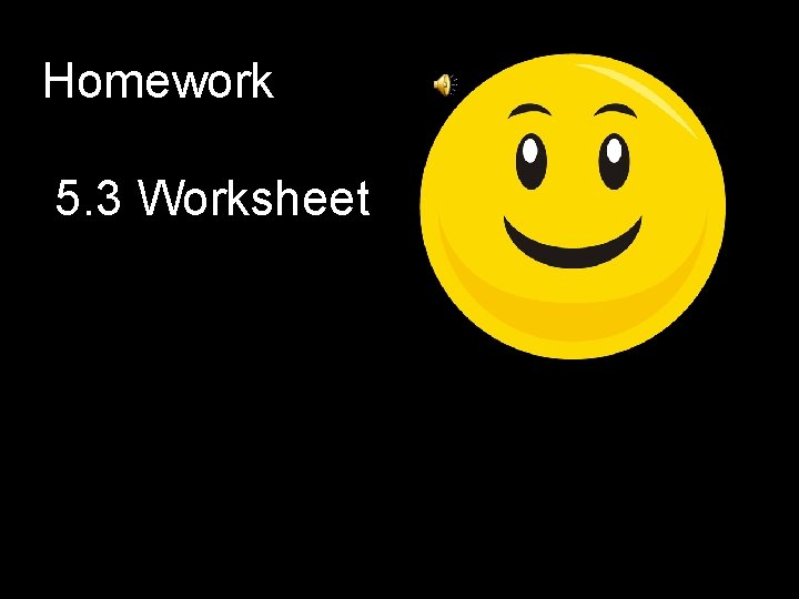 Homework 5. 3 Worksheet 