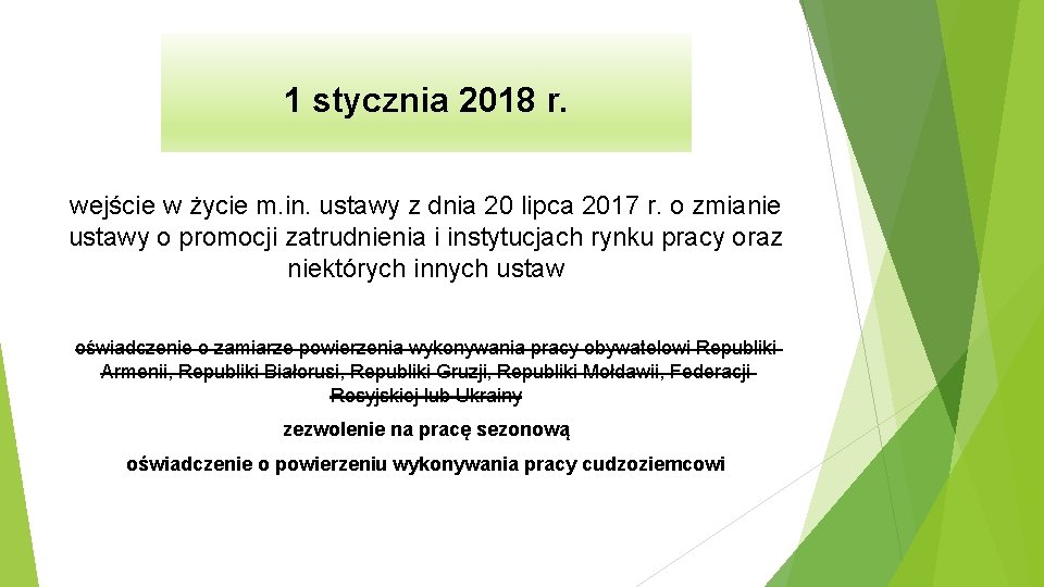 1 stycznia 2018 r. wejście w życie m. in. ustawy z dnia 20 lipca