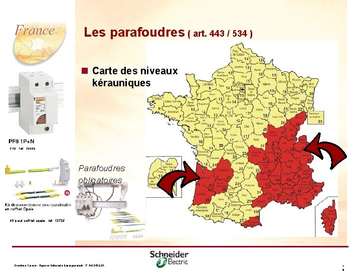 Les parafoudres ( art. 443 / 534 ) n Carte des niveaux kérauniques PF