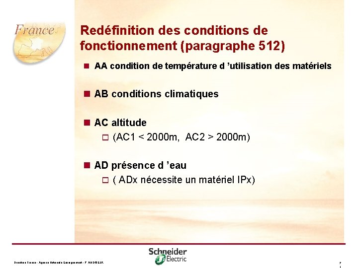 Redéfinition des conditions de fonctionnement (paragraphe 512) n AA condition de température d ’utilisation