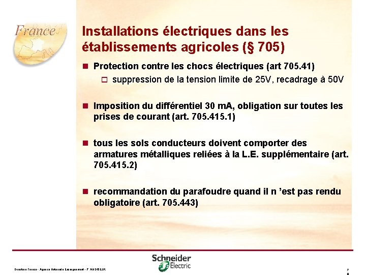 Installations électriques dans les établissements agricoles (§ 705) n Protection contre les chocs électriques