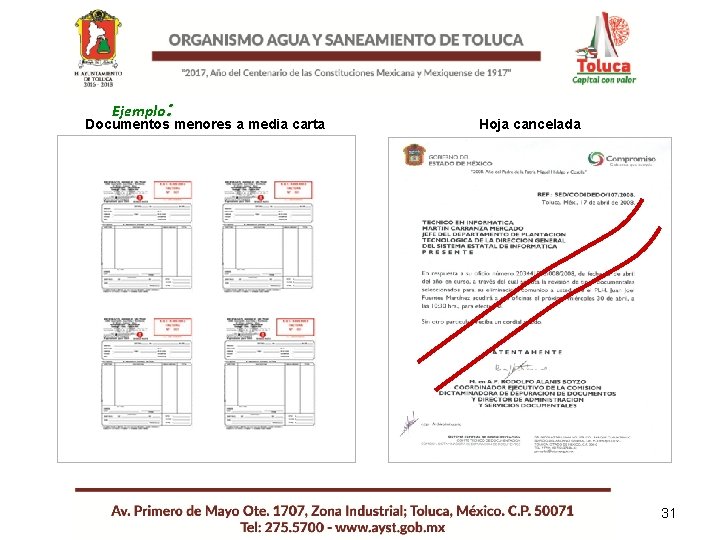 Ejemplo: Documentos menores a media carta Hoja cancelada 31 