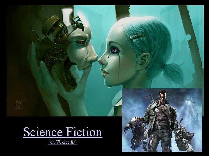 Science Fiction (on Wikipedia) 