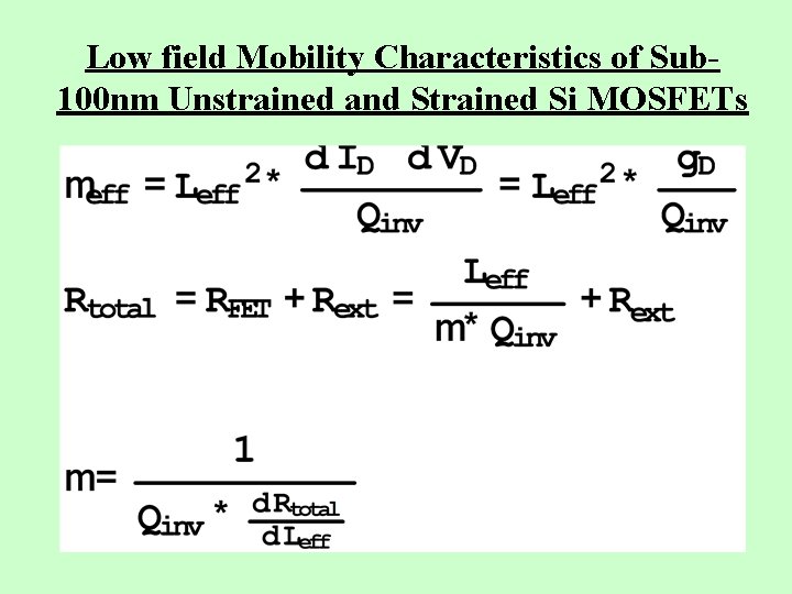 Low field Mobility Characteristics of Sub 100 nm Unstrained and Strained Si MOSFETs 