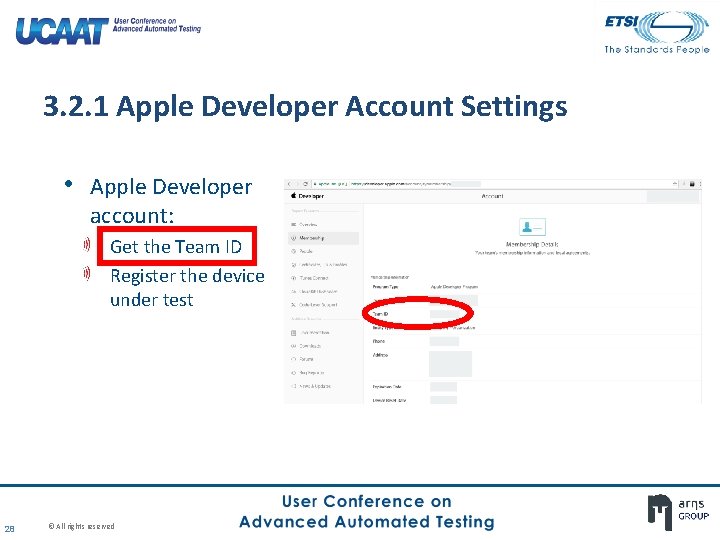 3. 2. 1 Apple Developer Account Settings • Apple Developer account: Get the Team 3. 2. 1 Apple Developer Account Settings • Apple Developer account: Get the Team
