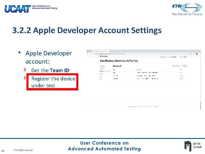 3. 2. 2 Apple Developer Account Settings • Apple Developer account: Get the Team 3. 2. 2 Apple Developer Account Settings • Apple Developer account: Get the Team