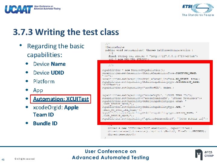 3. 7. 3 Writing the test class • Regarding the basic capabilities: • Device 3. 7. 3 Writing the test class • Regarding the basic capabilities: • Device