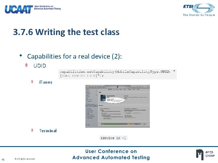 3. 7. 6 Writing the test class • Capabilities for a real device (2): 3. 7. 6 Writing the test class • Capabilities for a real device (2):