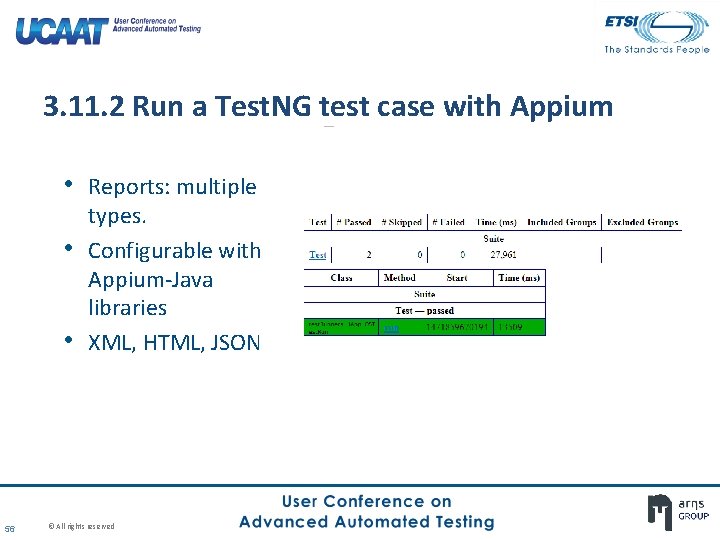 3. 11. 2 Run a Test. NG test case with Appium • Reports: multiple 3. 11. 2 Run a Test. NG test case with Appium • Reports: multiple
