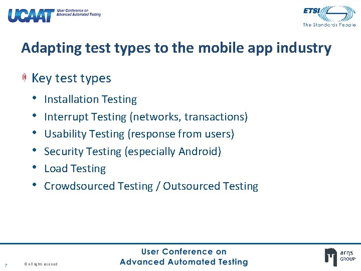 Adapting test types to the mobile app industry Key test types • Installation Testing Adapting test types to the mobile app industry Key test types • Installation Testing