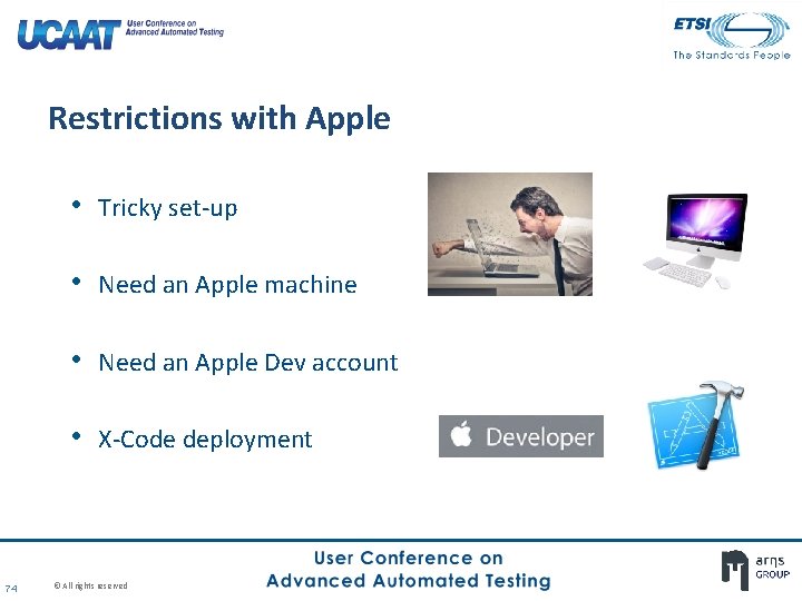 Restrictions with Apple • Tricky set-up • Need an Apple machine • Need an Restrictions with Apple • Tricky set-up • Need an Apple machine • Need an